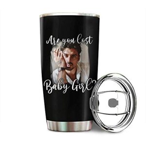 are you lost baby girl cute funny 365 dni days massimo movie laura poland stainless steel tumbler 20oz & 30oz travel mug