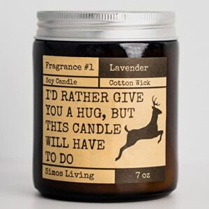 lavender candles gifts for women - i'd rather give you a hug - scented candles are the ideal funny gifts for women in your life (lavender 7oz)