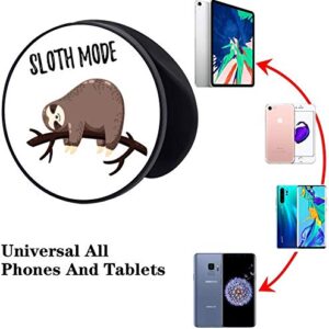 4 Pack Foldable Expanding Cell Phone Finger Stand Holder Compatible with All Smartphones and Tablets Follow Me Not Today Sloth Mode