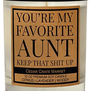You’re My Favorite Aunt, Keep That Up Candle Gift, Hand Poured in The USA, Funny Gifts for Aunts, Friendship Gifts for Aunt, Women, Birthday Gifts for Aunt, Going Away, Long Distance, Funny Candle