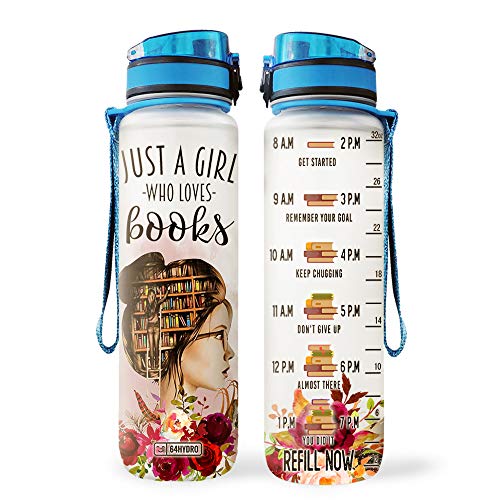 64HYDRO 32oz 1Liter Motivational Water Bottle with Time Marker, Book Lover Inspiration Just A Girl Who Loves Books HNP0207004 Water Bottle