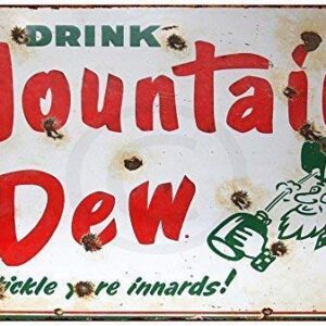 Saraheve Porcelain Look Drink Mountain Dew Soda Vintage Retro Custom Metal Tin Sign Home House Coffee Beer Drink Bar 8 x 12 Inches