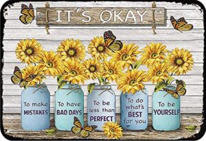 sunflower it's okay to make mistakes funny metal novelty sign metal retro wall decor for home,street,gate,bars,restaurants,cafes,store pubs sign gift 12 x 8 inch metal sign…