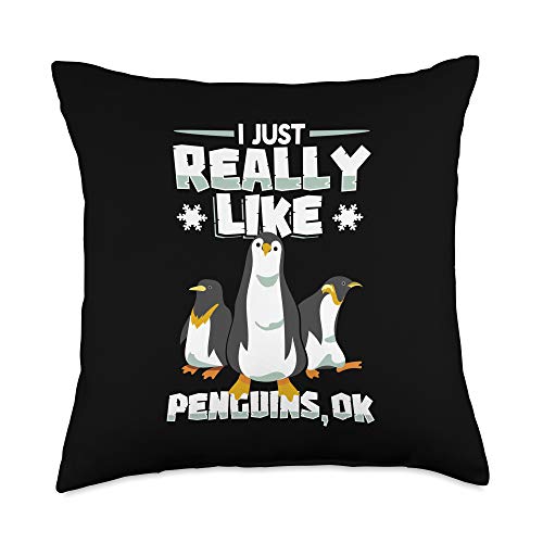 Penguin Merch Co I Just Really Like Penguins OK Funny Arctic Bird Lovers Throw Pillow, 18x18, Multicolor