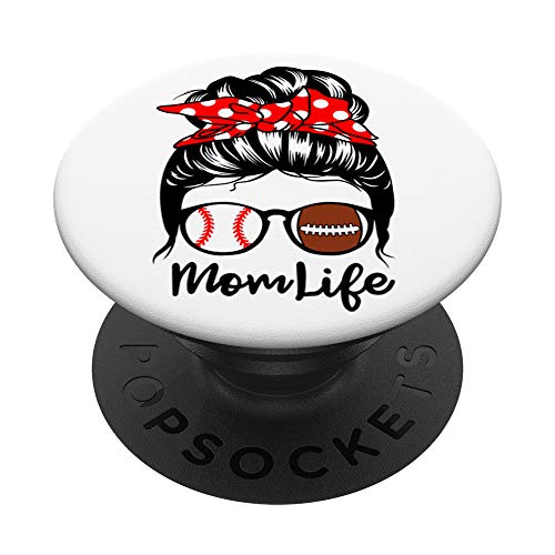 Mom Life Messy Bun Hair Funny Football Baseball Player Mom PopSockets PopGrip: Swappable Grip for Phones & Tablets