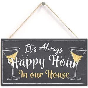 home bar sign always happy hour funny gin prosecco friendship friend gift kitchen wall plaque wood sign us-060
