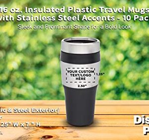 Personalized 16 oz. Insulated Plastic Travel Mugs - 10 Pack - Custom Text, Logo - Stainless Steel