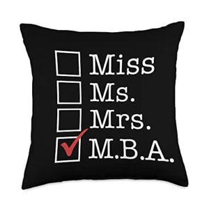 miss ms mrs grad school degree graduation memes graduate school degree miss ms mrs m.b.a. mba meme throw pillow, 18x18, multicolor