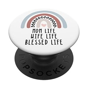 boho rainbow mom life wife life blessed life inspirational q popsockets swappable popgrip