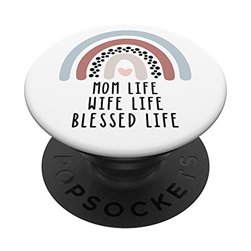 Boho Rainbow Mom Life Wife Life Blessed Life Inspirational Q PopSockets Swappable PopGrip