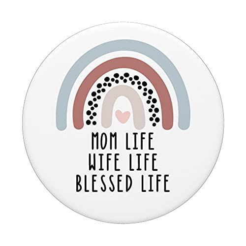 Boho Rainbow Mom Life Wife Life Blessed Life Inspirational Q PopSockets Swappable PopGrip