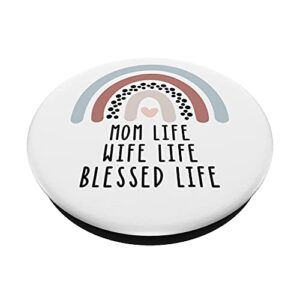 Boho Rainbow Mom Life Wife Life Blessed Life Inspirational Q PopSockets Swappable PopGrip