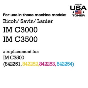 MADE IN USA TONER Compatible Replacement for Ricoh Lanier Savin IM C3000 IM C3500, 842251 842254 842253 842252 (Black, Cyan, Magenta, Yellow- 4 Pack)