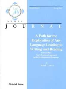 a path for the exploration of any language leading to writing and reading (montessori language program)