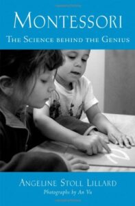 montessori: the science behind the genius