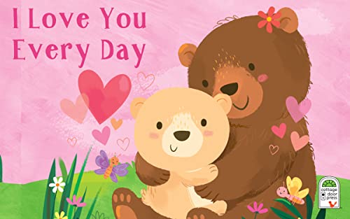 I Love You Every Day Finger Puppet Board Book for Babies and Toddlers; Valentine's Day, Holidays & More to Talk About Love (Children's Interactive Finger Puppet Board Book)