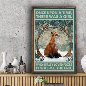 pozino metal sign once upon a time there was a girl who really loved foxes sign wall decor gift