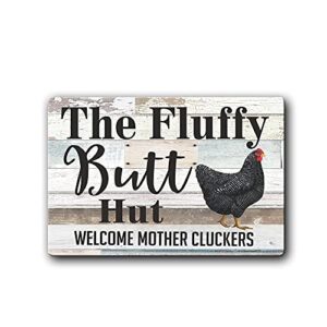 fluffy butt hut welcome mother cluckers tin sign funny chicken coop sign rustic style decor metal tin sign outdoor indoor wall panel retro vintage mural 8x12 inch