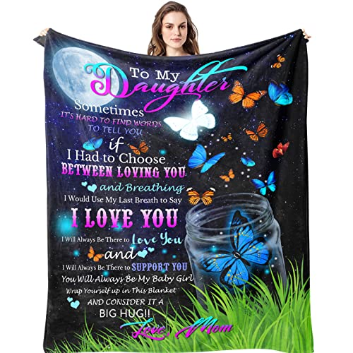 Daughter Gift from Mom, Gifts for Daughter Blanket from Mom, to My Daughter Blanket Birthday Gifts for Daughter Adult, Wedding Anniversary Valentine Gifts for Grown Daughters from Mothers (50"x60")