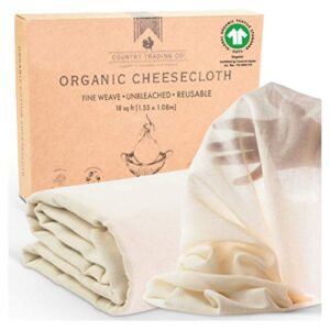 organic unbleached cotton cheesecloth for straining, gots certified, fine reusable strainer – large 18 sq.ft.