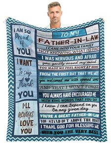 father in law gift from daughter in law/son in law,fathers day blanket gifts for father in law,father of the groom gift,father in law blanket,gifts for father in law for birthday christmas 60"x50"