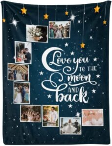love you to the moon and back custom blanket, pesonalized throw blanket with photos, super soft blankets for men, women (30"x40")
