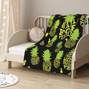 SEAEAGLE Psych Pineapple Quotes Flannel Fleece Blanket Fuzzy Throw Blanket Fluffy Decorative Sheet Couch Mattress