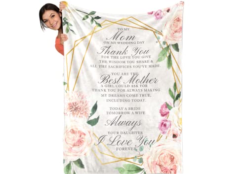 InnoBeta Mother of The Bride Gifts from Daughter, Gifts for Mother of The Bride, Thank You Gift for Mom, Mom Appreciation Blanket from Daughter on Wedding Day, Soft Throw Blanket (50"x 65", White)