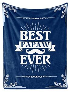 innobeta gifts for grandpa, papaw, throw blanket for grandfather, presents from granddaughters grandsons for christmas, birthday, father's day - 50" x 65" best papaw ever