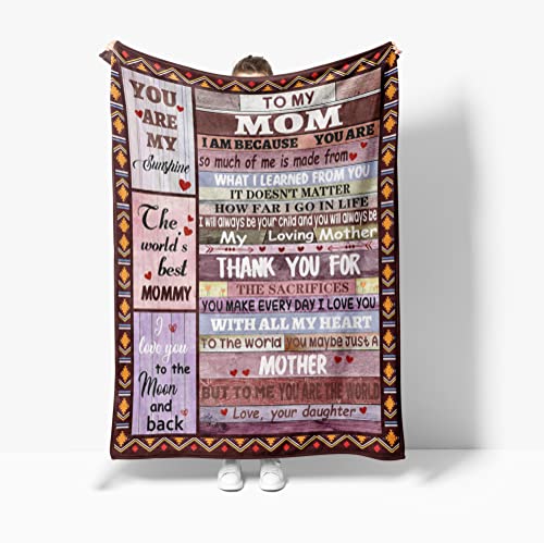 to My Mom from Daughter You are My Sunshine Ultra-Soft Micro Fleece Throws Blanket for Sofa Couch Chair Bedroom Christmas Birthday Gift (to My Mom, 60 in x 50 in)