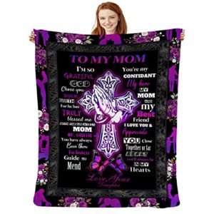 birthday gifts for my mom blanket from daughter christian soft warm cozy throw blankets fleece blanket thanksgiving christmas mom for sofa bedding travel 60x50 inch