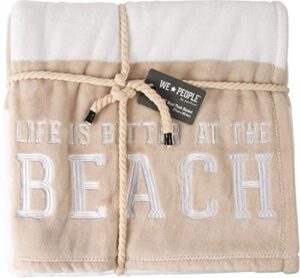 pavilion gift company life is better at the beach-tan & white super soft 50 x 60 inch striped throw embroidered text 50" x 60" royal plush blanket, beige