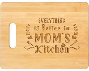 pandasch mothers day gifts for mom, unique mom birthday gifts from daughters son - personalized engraved bamboo cutting board for mom with warm saying - everything is better in mom's kitchen