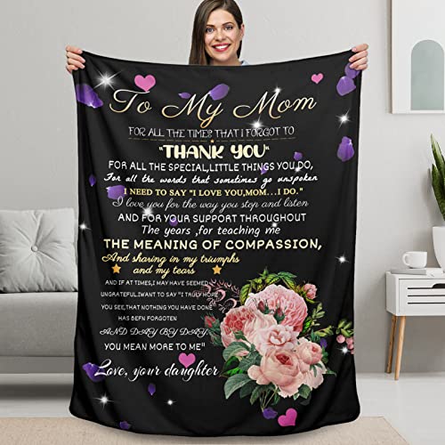 Gifts for Mom Throw Blanket, Birthday Mom Gifts Mom Blanket from Daughter Decorations 50 X 60 Inches