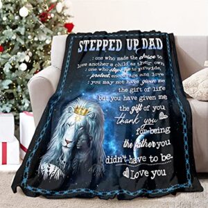 Stepped Up Dad Blanket Birthday Gifts Warm Blankets for Stepdad from Daughter or Son Unique Father's Day Blanket Stepfather Super Soft Flannel Throw Blanket for Couch, Bed, Sofa 50"X40"