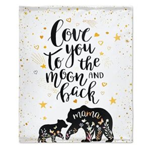 todeyya mama bear love you moon and back blanket - ​super soft flannel fleece blanket, lightweight microfiber cozy plush blanket for couch sofa gifts l 80x60 in for adults