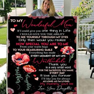 to my wonderful mom how special you are to me 3d pattern custom fleece photo blanket fan gift for mom mother (x-large 80 x 60 inch)