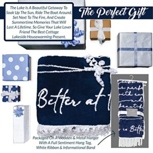 Pavilion - Life is Better at The Lake 50" x 60" Luxury Sherpa Tassel Raised Text Throw Blanket Housewarming Apartment Warming Cottage Lakehouse Gift - Threaded Together