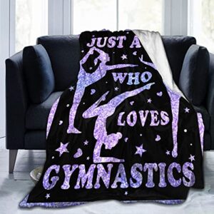 Just A Girl Who Loves Gymnastics Throw Blanket 50"X40" Soft Flannel Blankets for Bed Couch Plush Cozy Blanket for Adults Micro Fleece Throws