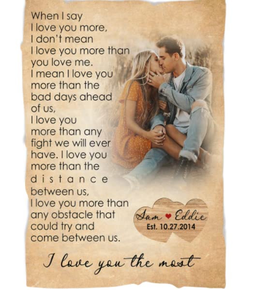 Personalized Couple Blanket with Photo When I Say I Love You More Blanket Great Customized Gifts for Her Or Him in Anniversary- Custom Image Blanket Soft and Warm for My Love in Father's Day