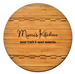 mimi gift - bamboo butcher block inlay cutting board engraved - mimi’s kitchen sweet treats & sweet memories - design present birthday mother’s day christmas best grandma ever gk grand (11.75 round)