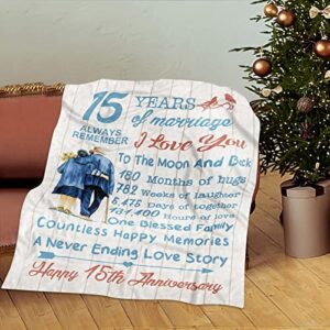 ZHSHWAT 15th Anniversary Couples Gifts,15th Wedding Anniversary Blanket Gift, Gifts for 15 Years Throw Blanket for Her Him Husband Wife Valentines Day Gifts 50"X60"