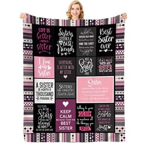 sister gifts from sister sister birthday gift | best sister ever blanket with great sentences | gift for sister from brother happy christmas bday present for sister throw blanket 50” x 60”