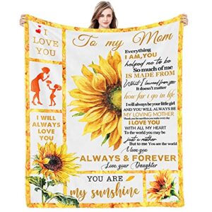 mom blanket gifts for mom from daughter sunflower blanket to mom flannel blankets gift from daughter birthdays christmas mother's day soft throw blankets for mom couch bed blanket gift 50x60in