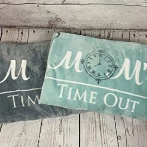 Mom's Time Out Velvet Luxury Throw Blanket 50x60 Soft Sentiments Teal