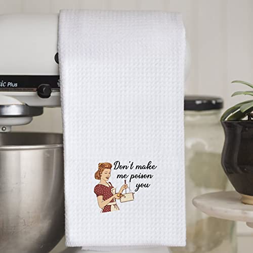 WCGXKO Funny Don’t Made Me Poisson You Kitchen Towel Gift for Mother Grandmother (Poison you2)