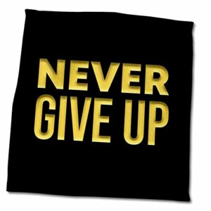 3drose never give up inspirational text of yellow color on black gift - towels (twl-339238-3)