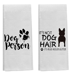 it’s not dog hair it’s blue heeler glitter kitchen towels bath towels,16 x 24 inch set of 2 soft and absorbent funny dog hand towels tea towels dish towels sets,dog lovers dog mom girls women gifts