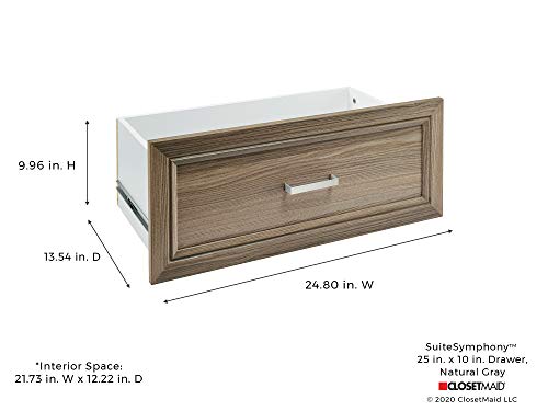 ClosetMaid SuiteSymphony Wood Drawer, Add On Accessory Shaker Style, for Storage, Closet, Clothes, x 10” Size for 25 in. Units, Natural Gray/Satin Nickel, 25" X 10"