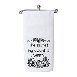 the secret ingredient is weed funny farmhouse kitchen decor cute housewarming gift novelty dish towel (ingredient is weed)